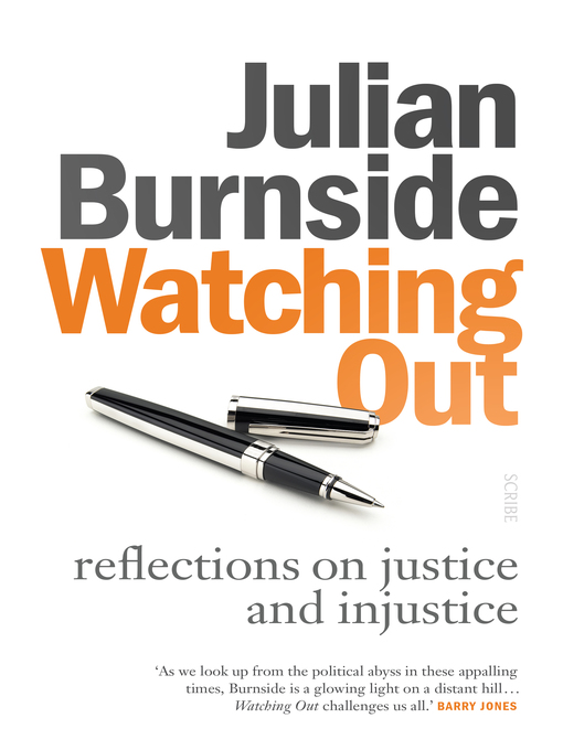 Title details for Watching Out by Julian Burnside - Available